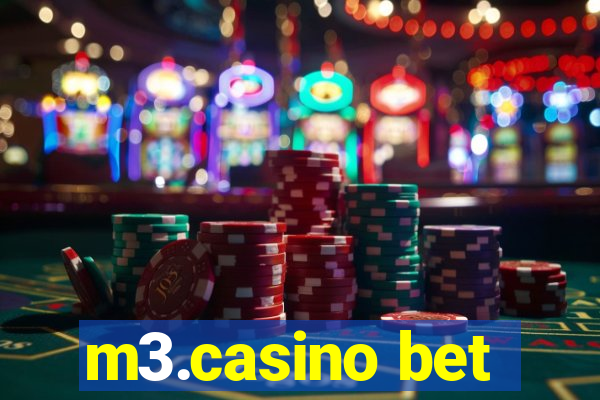 m3.casino bet